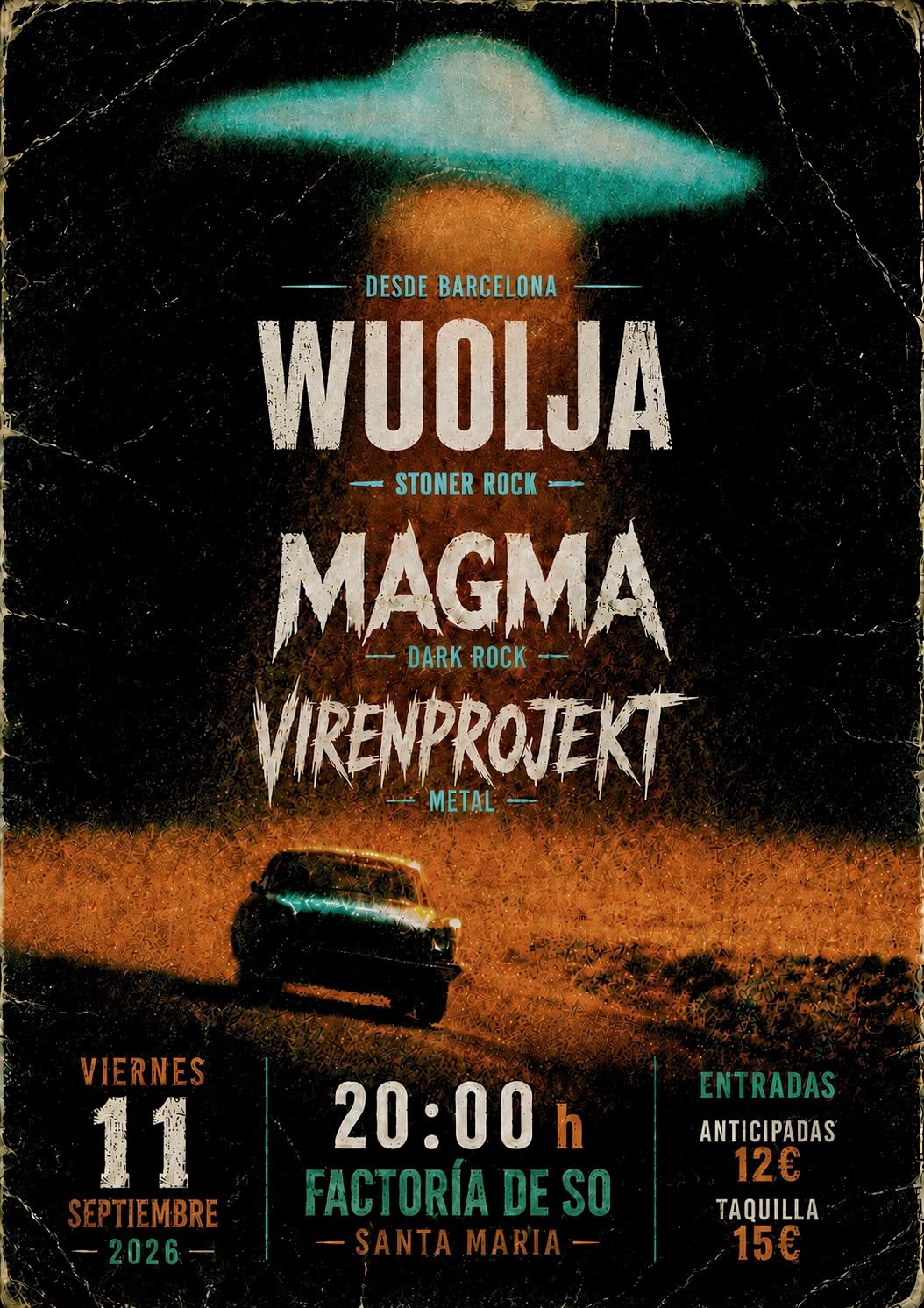Cartel del concierto de Wuolja, Magma y Virenprojekt el 11 de septiembre de 2026 en la Factoría de So, Santa Maria (Mallorca)